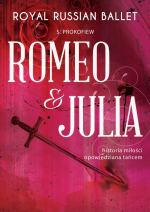 Romeo i Julia w wykonaniu Royal Russian Ballet