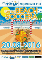 Piłkarskie potyczki na piachu - dołącz do turnieju Beach Soccera.