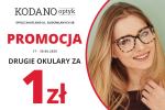 Nie przegap okazji! Teraz w KODANO Optyk drugie okulary za 1zł!