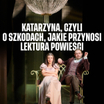 Najnowsze interpretacje klasyki zawitają do Opola. Rusza festiwal teatralny