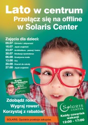 Lato w Centrum. Zajęcia dla dzieci w Solaris Center! 