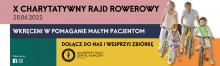 X Jubileuszowy Charytatywny Rajd Rowerowy