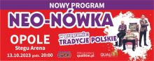 Kabaret Neo-Nówka  już w najbliższy piątek w Opolu 