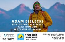 Adam Bielecki opowie o himalaizmie. Spotkanie podróżnicze w Opolu z gwiazdą wspinaczki