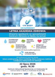 Dziś mieszkańcy mogą wziąć udział w Letniej Akademia Zdrowia