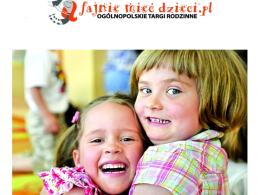 W weekend targi Fajnie Mieć Dzieci !