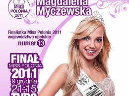 Oficjalny plakat kandydatki z Opolszczyzny w konkursie Miss Polonia 2011.