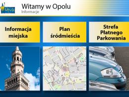 W Opolu zaczęły wreszcie działać multimedialne parkomaty