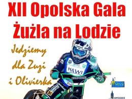 Ruszyła sprzedaż biletów na XII Opolską Galę Żużla na Lodzie