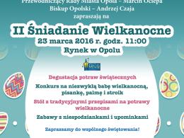 Prezydent zaprasza opolan na wspólne śniadanie wielkanocne