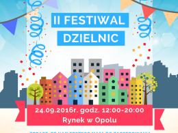24 września na opolskim rynku odbędzie się II Festiwal Dzielnic