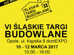 Zbliża się wiosenna edycja Śląskich Targów Budowlanych
