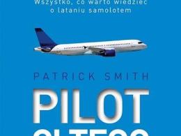 Recenzja książki "Pilot ci tego nie powie"