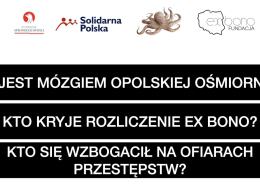 Witold Zembaczyński o opolskiej ośmiornicy. Niedługo ukaże się raport NIK
