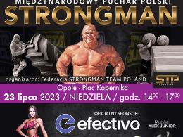 Międzynarodowe Mistrzostwa Polski Strongman Team Poland już w weekend w Opolu