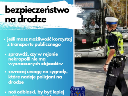 W dzień Wszystkich Świętych zadbaj o swoje bezpieczeństwo