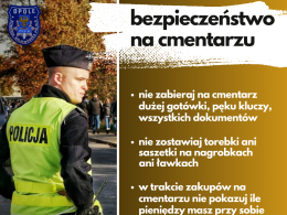 W dzień Wszystkich Świętych zadbaj o swoje bezpieczeństwo