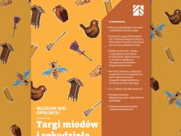 Targi miodów i rękodzieła w Muzeum Wsi Opolskiej