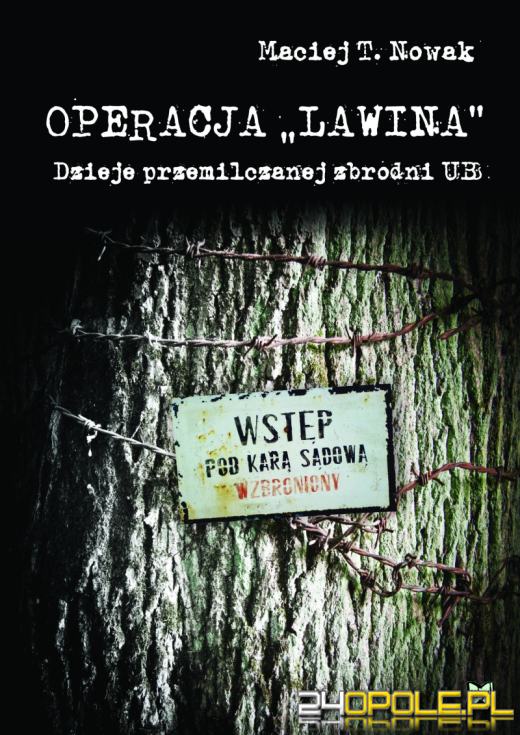 „Operacja Lawina”. Śladami zbrodni UB