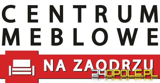 Centrum Meblowe "Na Zaodrzu" już otwarte!