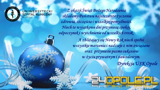 Życzenia świąteczne dla czytelników portalu 24opole.pl