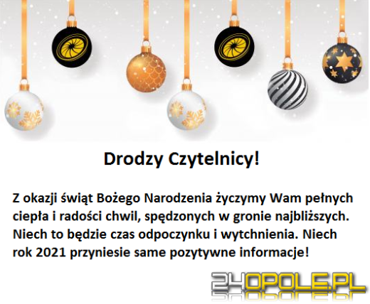 Życzenia świąteczne dla czytelników portalu 24opole.pl