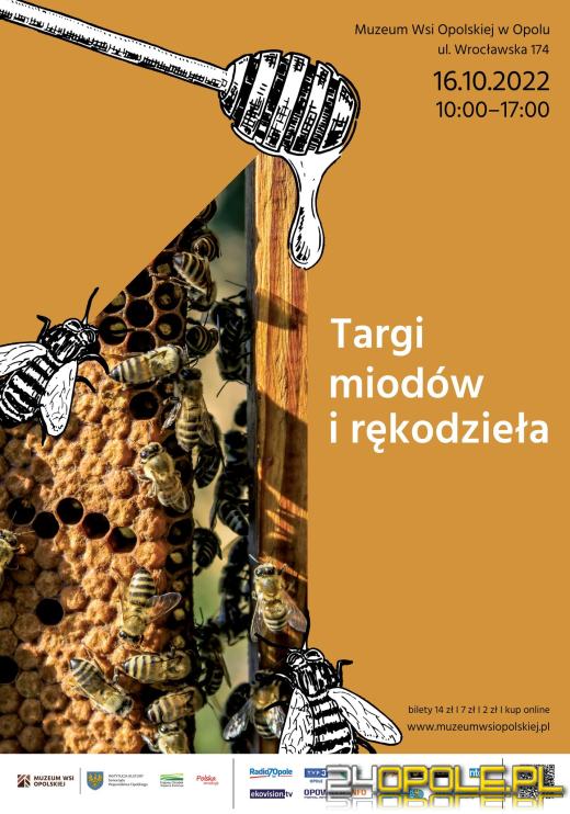 Już w niedzielę Targi miodów i rękodzieła
