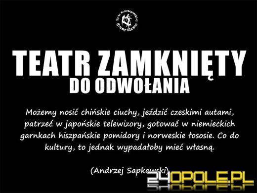 Teatr Kochanowskiego zamknięty