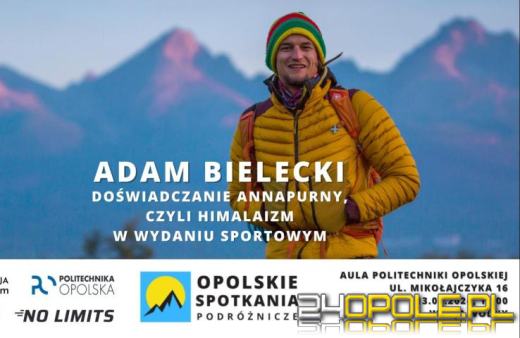 Adam Bielecki opowie o himalaizmie. Spotkanie podróżnicze w Opolu z gwiazdą wspinaczki