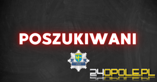 KMP Opole: Poszukiwani listem gończym