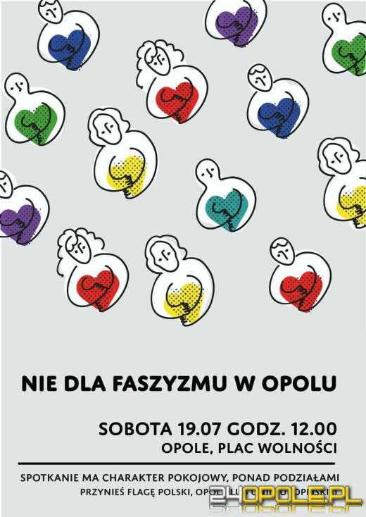 "Nie dla faszyzmu". Spotkanie ponad podziałami