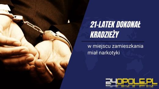 Ukradł perfumy, a w mieszkaniu miał narkotyki. 21-latek tłumaczył, skąd je wziął