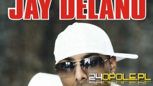 Dziś koncert Jay-a Delano