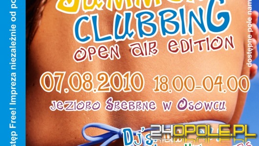 Summer Clubbing nad Jeziorem Srebrnym