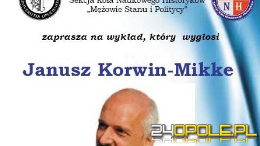 Janusz Korwin-Mikke przyjedzie do Opola