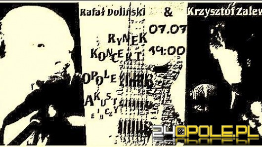 Doliński & Zalewski zagrają na rynku
