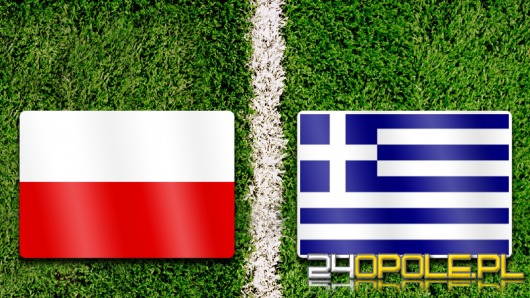Dzisiaj mecz Polska &#8211; Grecja. Opolanie typują