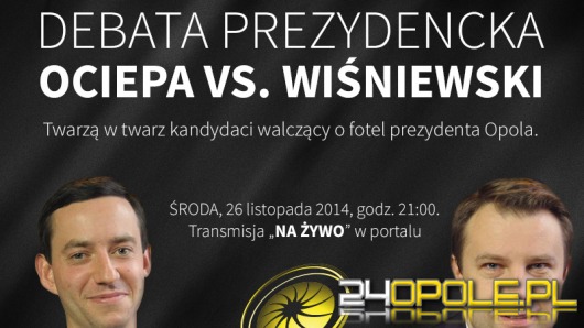 Ociepa vs. Wiśniewski w debacie portalu 24opole.pl