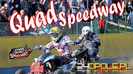 W sobotę pierwszy turniej quad speedway'a w Opolu
