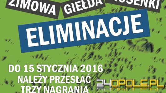 Ruszyły eliminacje do XXVI Zimowej Giełdy Piosenki