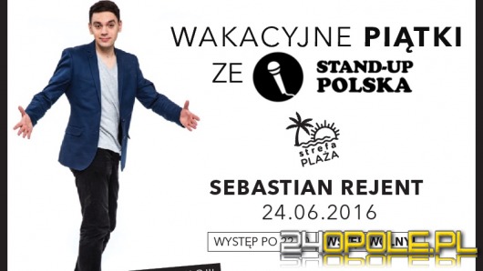 Startują wakacyjne piątki ze Stand-Up Polska