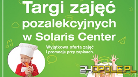 Targi zajęć pozalekcyjnych w Solaris Center 