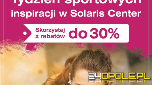 Tydzień Sportowych Inspiracji - znajdź motywację do ćwiczeń w Solaris Center
