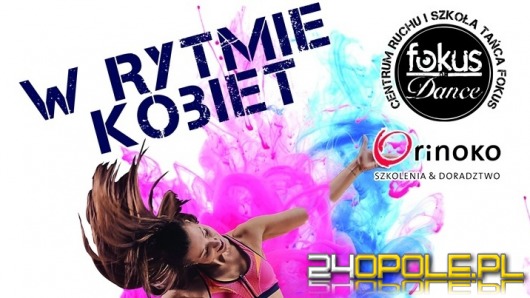 Opolski festiwal "W rytmie kobiet" już w maju