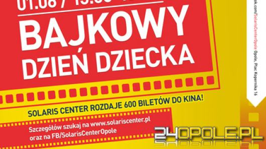 Solaris Center rozdaje 600 darmowych biletów do kina na Dzień Dziecka