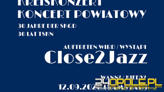 W sobotę TSKN zaprasza na pierwszy Koncert powiatowy 