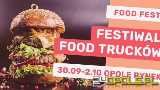  Food Fest!Opole po raz ostatni w tym sezonie