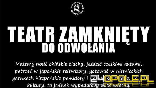 Teatr Kochanowskiego zamknięty