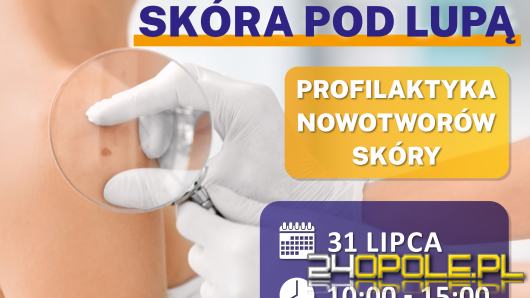 Skóra pod lupą-zadbaj o swoje zdrowie i skorzystaj z badania 