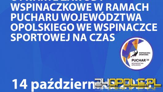 Drugie otwarte zawody wspinaczkowe Pucharu Województwa Opolskiego